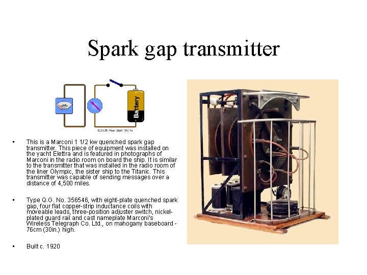 Spark gap transmitter • This is a Marconi 1 1/2 kw quenched spark gap