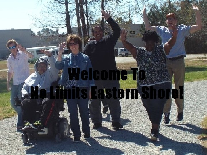 Welcome To No Limits Eastern Shore! 