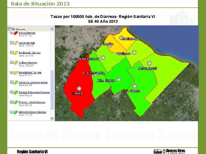 Sala de Situación 2013 Tasas por 100000 hab. de Diarreas- Región Sanitaria VI SE