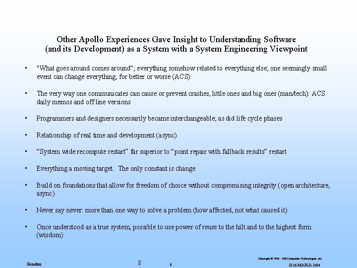 Other Apollo Experiences Gave Insight to Understanding Software (and its Development) as a System
