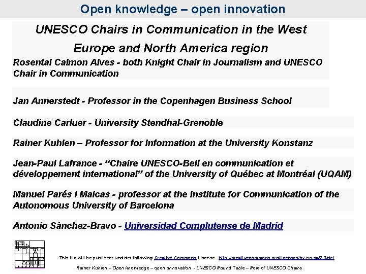 Open knowledge – open innovation UNESCO Chairs in Communication in the West Europe and