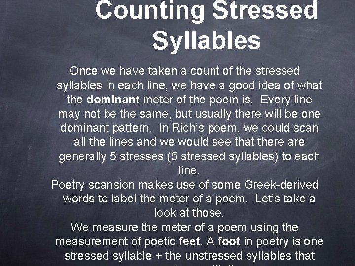 Counting Stressed Syllables Once we have taken a count of the stressed syllables in