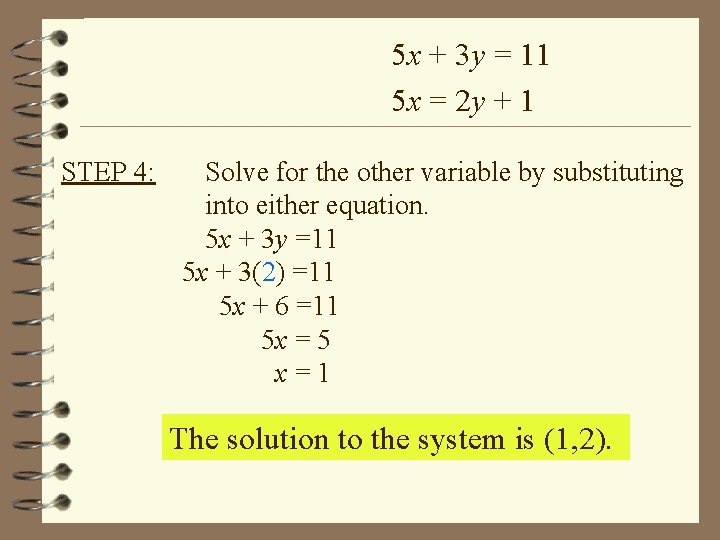 5 x + 3 y = 11 5 x = 2 y + 1