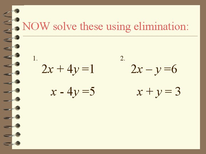 3 2 Solving Systems Of Equations Using Elimination