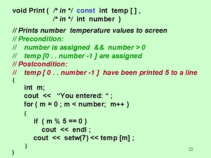 void Print ( /* in */ const int temp [ ] , /* in