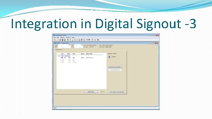 Integration in Digital Signout -3 
