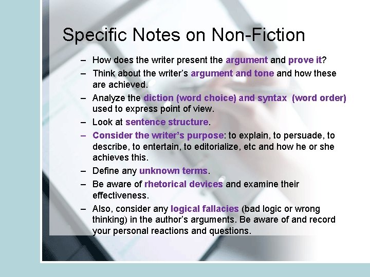 Specific Notes on Non-Fiction – How does the writer present the argument and prove