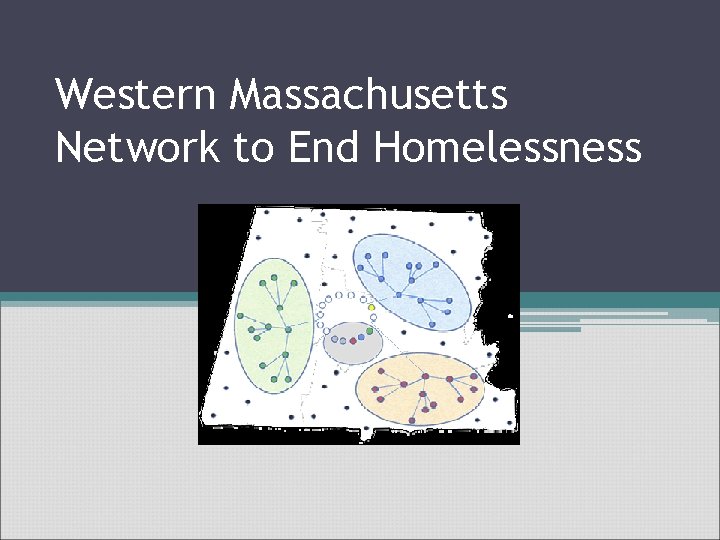 Western Massachusetts Network to End Homelessness 