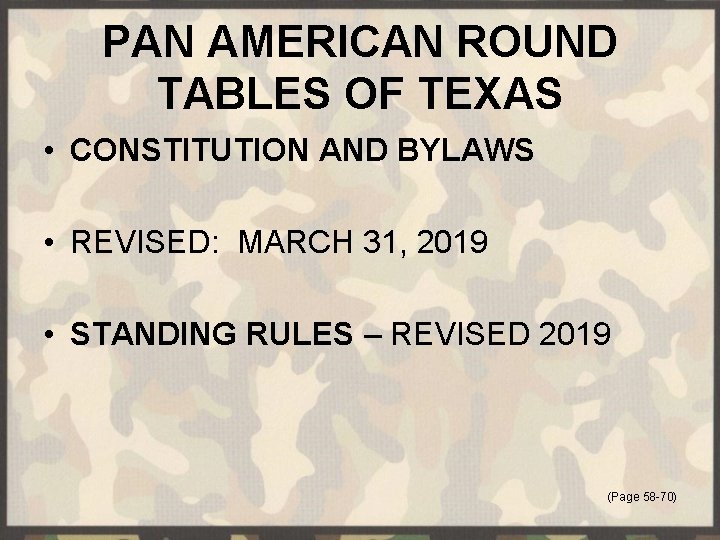 PAN AMERICAN ROUND TABLES OF TEXAS • CONSTITUTION AND BYLAWS • REVISED: MARCH 31,