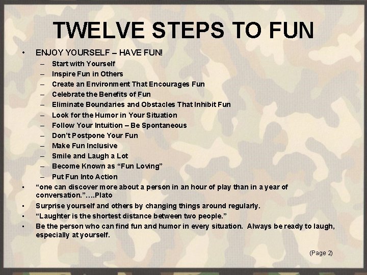 TWELVE STEPS TO FUN • • • ENJOY YOURSELF – HAVE FUN! – Start