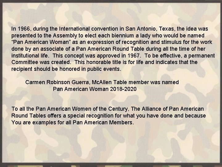 In 1966, during the International convention in San Antonio, Texas, the idea was presented