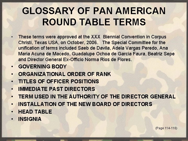 GLOSSARY OF PAN AMERICAN ROUND TABLE TERMS • These terms were approved at the