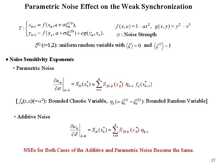 Parametric Noise Effect on the Weak Synchronization : Noise Strength (i) (i=1, 2): uniform