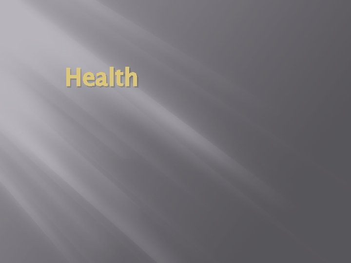 Health 