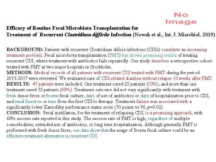 Efficacy of Routine Fecal Microbiota Transplantation for Treatment of Recurrent Clostridium difficile Infection (Nowak