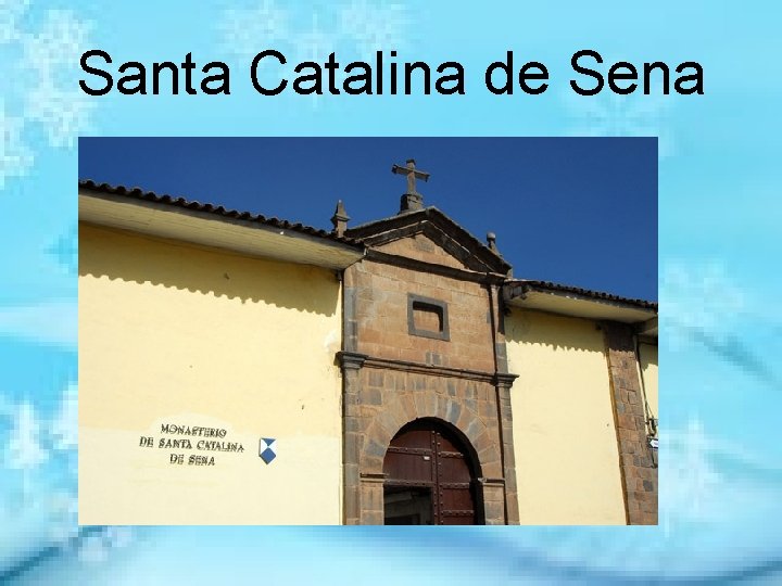 Santa Catalina de Sena 