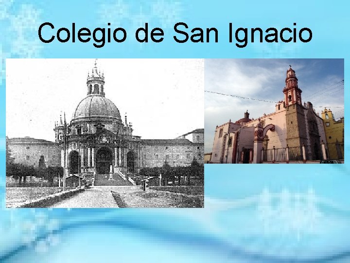 Colegio de San Ignacio 