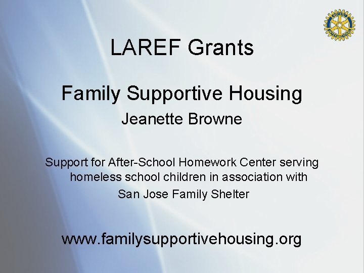 LAREF Grants Family Supportive Housing Jeanette Browne Support for After-School Homework Center serving homeless