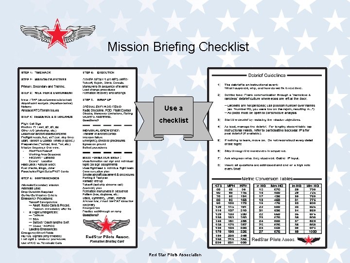 Mission Briefing Checklist Use a checklist Red Star Pilots Association 