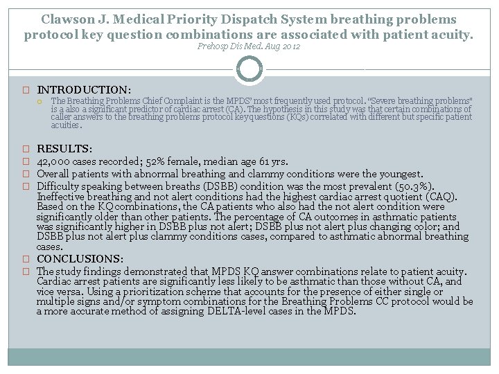 Clawson J. Medical Priority Dispatch System breathing problems protocol key question combinations are associated