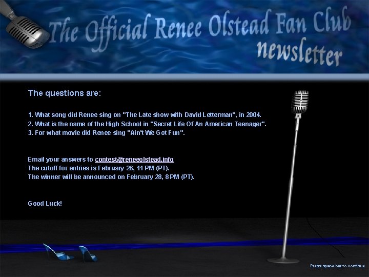 The questions are: 1. What song did Renee sing on "The Late show with