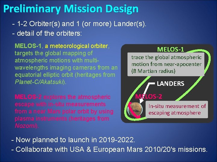 Preliminary Mission Design - 1 -2 Orbiter(s) and 1 (or more) Lander(s). - detail