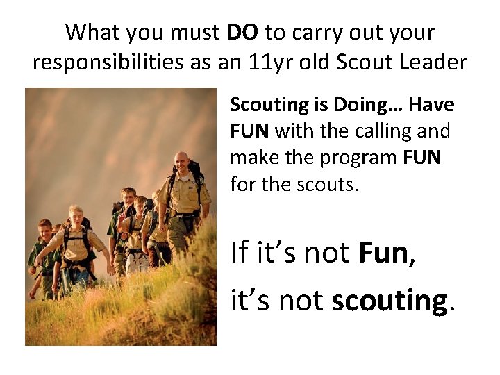 What you must DO to carry out your responsibilities as an 11 yr old