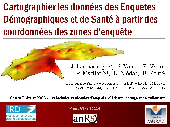 Cartographier les données des Enquêtes Démographiques et de Santé à partir des coordonnées des