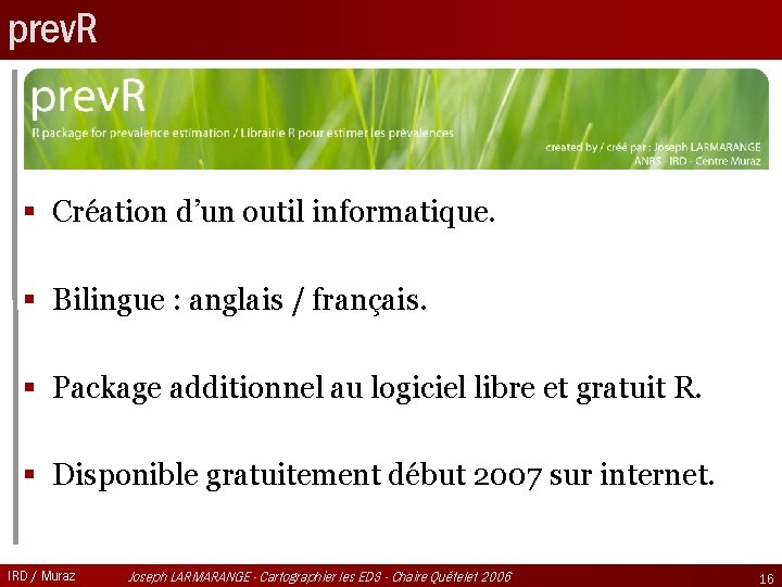 prev. R § Création d’un outil informatique. § Bilingue : anglais / français. §