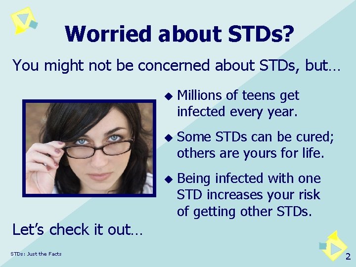 Worried about STDs? You might not be concerned about STDs, but… u u u