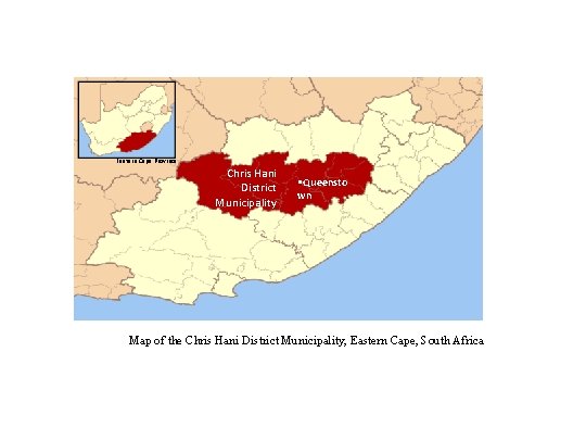 Eastern Cape Province Chris Hani District Municipality • Queensto wn Map of the Chris