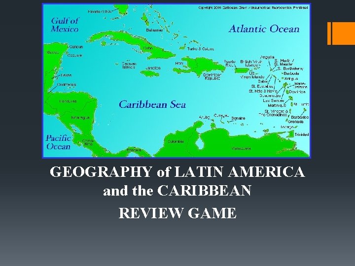 GEOGRAPHY of LATIN AMERICA and the CARIBBEAN REVIEW GAME 