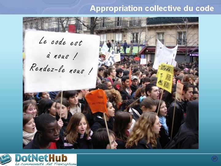 Appropriation collective du code 37 