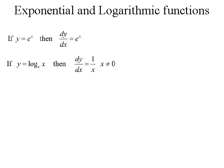 Exponential and Logarithmic functions 