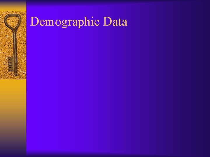 Demographic Data 