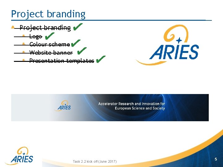 Project branding • Project branding • • Logo Colour scheme Website banner Presentation templates