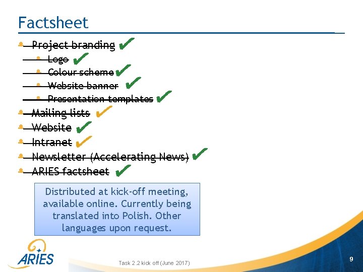 Factsheet • • • Project branding • • Logo Colour scheme Website banner Presentation