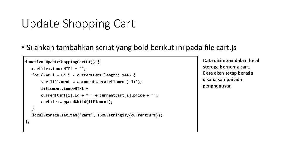 Update Shopping Cart • Silahkan tambahkan script yang bold berikut ini pada file cart.