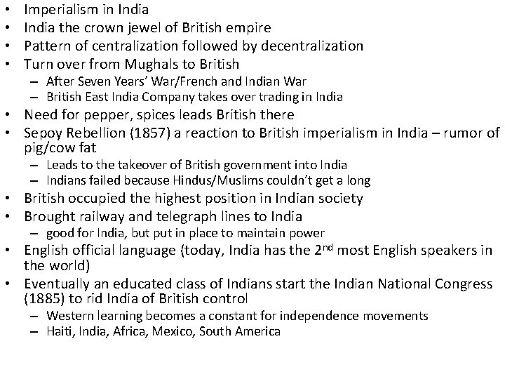 • • Imperialism in India the crown jewel of British empire Pattern of