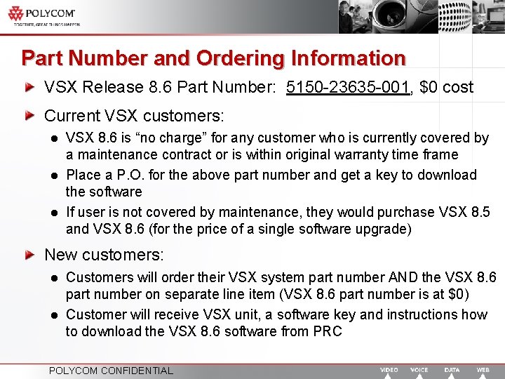 Part Number and Ordering Information VSX Release 8. 6 Part Number: 5150 -23635 -001,