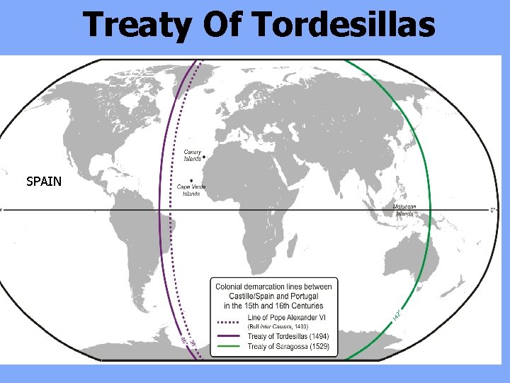 Treaty Of Tordesillas SPAIN PORTUGAL 
