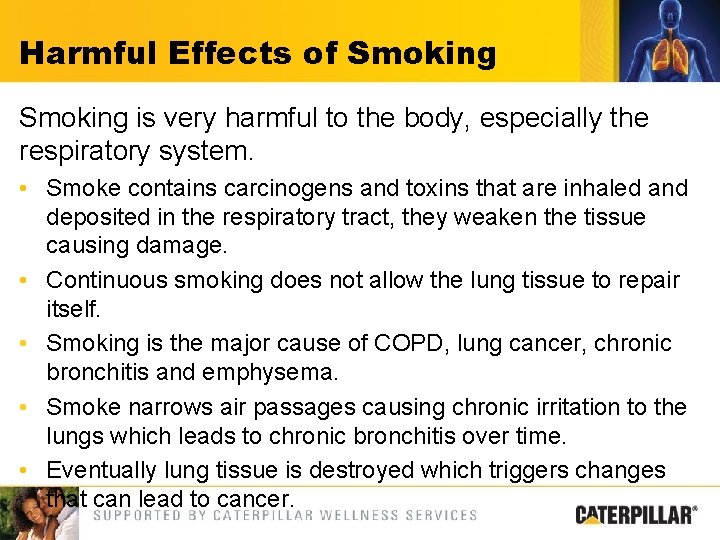 Harmful Effects of Smoking is very harmful to the body, especially the respiratory system.