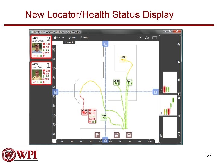 New Locator/Health Status Display 27 