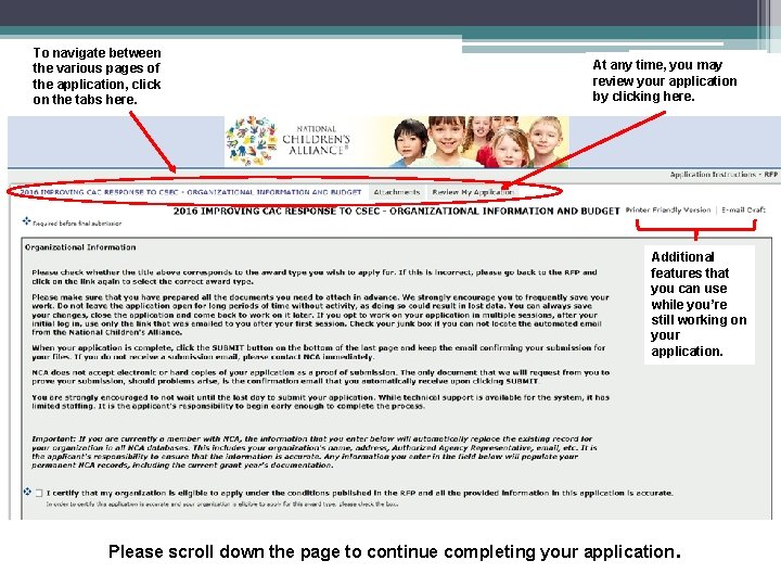 To navigate between the various pages of the application, click on the tabs here. To navigate between the various pages of the application, click on the tabs here.