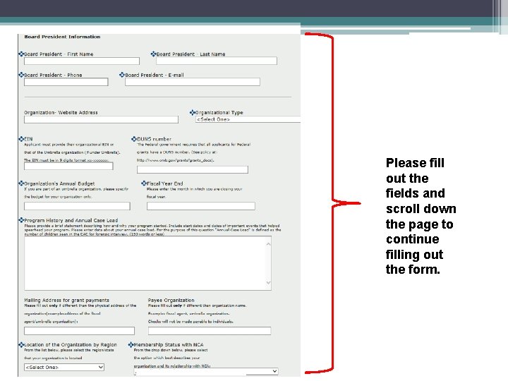 Please fill out the fields and scroll down the page to continue filling out Please fill out the fields and scroll down the page to continue filling out