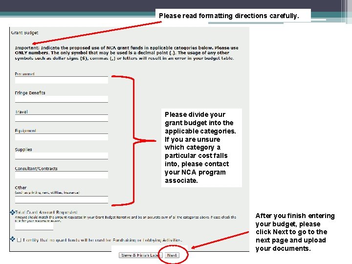 Please read formatting directions carefully. Please divide your grant budget into the applicable categories. Please read formatting directions carefully. Please divide your grant budget into the applicable categories.