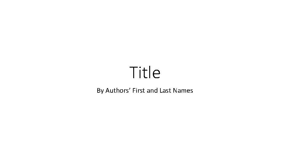 Title By Authors’ First and Last Names 