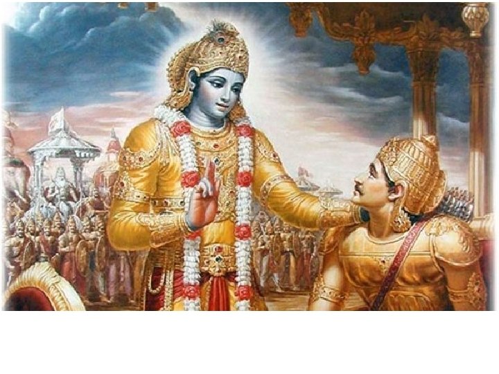 Krishna teaching Arjuna (from the Bhagavad Gita (part of the Mahabharata) 