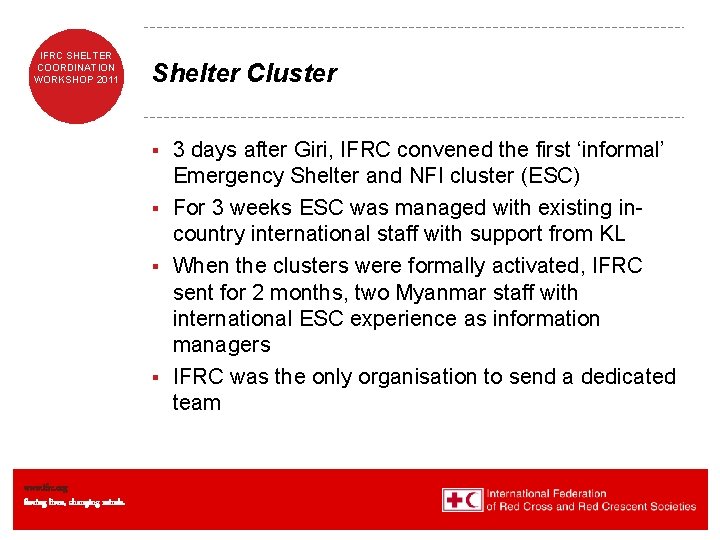SHELTER IFRC SHELTER Coordination COORDINATION Training 2011 WORKSHOP SCT 08 Shelter Cluster UK 2011