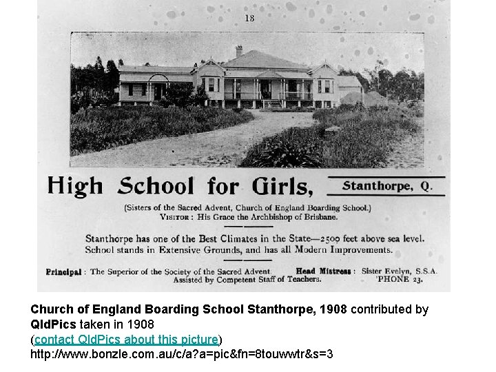 Church of England Boarding School Stanthorpe, 1908 contributed by Qld. Pics taken in 1908